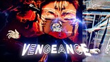 Vengeance - Mahoraga vs Sukuna [AMV/Edit]