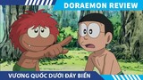 Review Doraemon VƯƠNG QUỐC DƯỚI ĐÁY BIỂN   , DORAEMON TẬP MỚI NHẤT