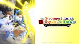 Name: The Strongest Tank’s Labyrinth Raids Season: 01}Episodes: 12 In Hindi (End of season)