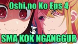 Ini Semua Tentang GENSET, Reaction dan Diskusi Oshi No Ko Episode 4