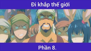 Đi khắp thế giới p8