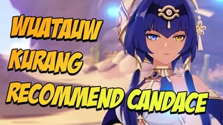 Wuatauw Kurang Recommend Candace - Genshin Impact Indonesia