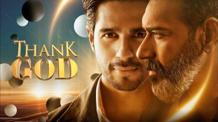 Thank God (2022) Hindi Movie 2022