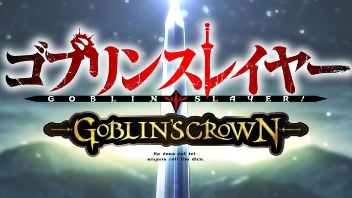 Goblin Slayer - Goblin's Crown