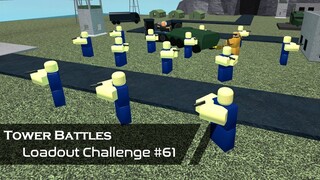 Every Unoriginal Challenge | Loadout Challenge #61 | Tower Battles [ROBLOX]