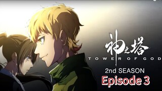 Tower of God Season 2 Episode 3