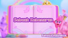 Sebuah Kebenaran - Rainbow Bubblegem Season 2 (Bahasa Indonesia)