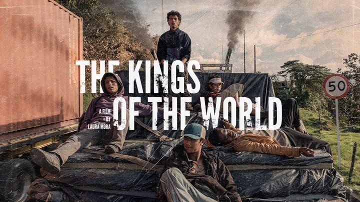 The Kings of the World (2022) - SUB INDO