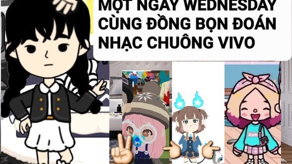Một ngày chị tư Wednesday rủ đồng bọn đoán nhạc chuông Vivo