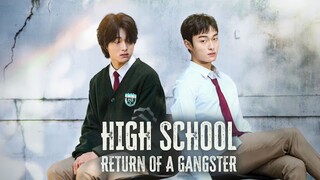 High School Return of a Gangster-S1-EP04-{English  Dubbed}
