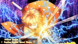 Demon Slayer 2 ⚡ Zenitsu Godlike Speed Theme ⚡|Haruto Music VN