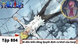 One Piece Tập 804 | Đi cho tới biển lớn đông đúc Quyết ấn định rời khỏi khơi của Sanji | Đảo Hải Tặc Tóm Tắt Nhanh