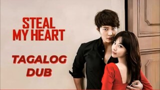STEAL MY HEART - TAGALOG DUB - KOREAN DRAMA MOVIE