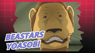 [BEASTARS] YOASOBI| BEASTARS OP