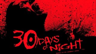 30 Days of Night (2007) 30 ราตรี ผีแหกนรก