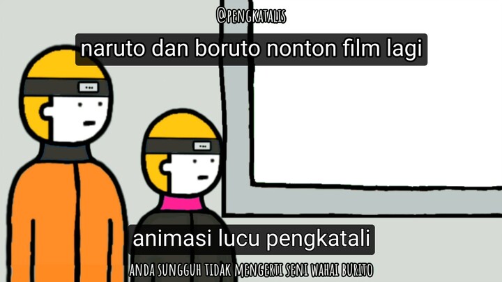 naruto dan boruto nonton film lagi - animasi lucu pengkatalis