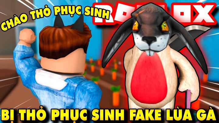 Roblox | PHA LÙA GÀ UY TÍN CỦA CON THỎ QUỶ LÀM TÔI TIN NÓ LÀ THỎ PHỤC SINH - Easter STORY | KiA Phạm