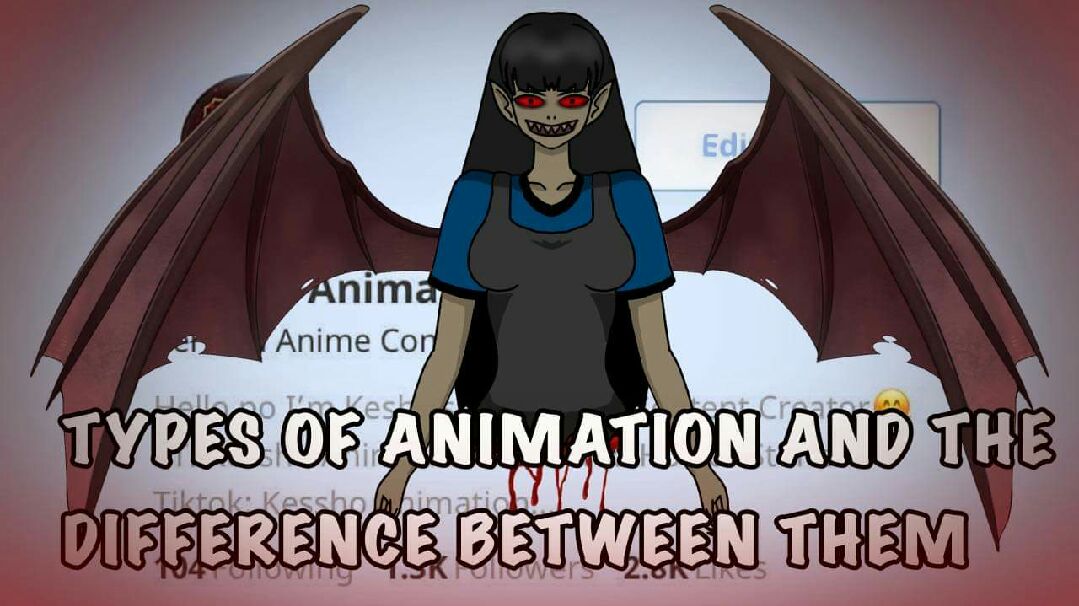 TYPES OF ANIMATION AND THE DIFFERENCE BETWEEN THEM(Simple Tutorial) -  Bilibili