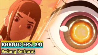 BORUTO EPISODE 231 SUB INDONESIA FULL PREVIEW - PEDANG BERKARAT (CERITA TEMAN MASA LALU)