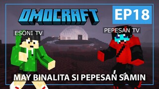 OMOCRAFT EP 18 - MAY BINALITA SI PEPESAN TV SAMIN (Minecraft Tagalog)