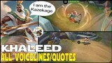 KHALEED ALL VOICELINES/QUOTES DIALOGUE MOBILE LEGENDS DJ KHALEED ALL LINES MOBILE LEGENDS KHALEED!