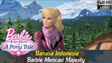 Barbie & Her Sisters in a Pony Tale Dubbing Indonesia