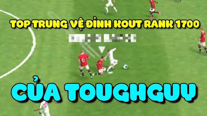 【GIẢI MÃ RANKING 1700】TOP TRUNG VỆ CỦA TOUGHGUY | PES 2021 MOBILE | TAP MOBILE GAMES