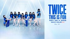 Twice - 'This Is For' World Tour in Incheon [2025.07.20]