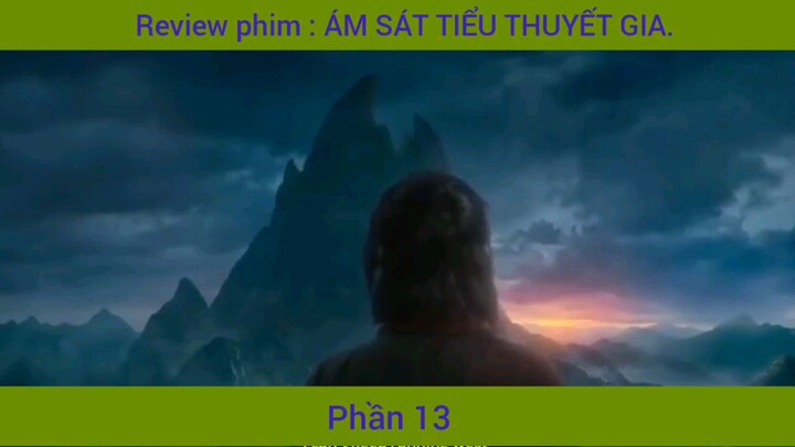 review phim Ám Sát tiểu thuyết gia #13