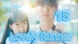 🇰🇷 EP 15 | Lovely Runner [Eng Sub ]