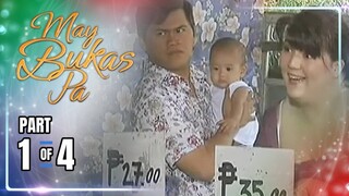 May Bukas Pa | Episode 1 (1/4) | May 13, 2024