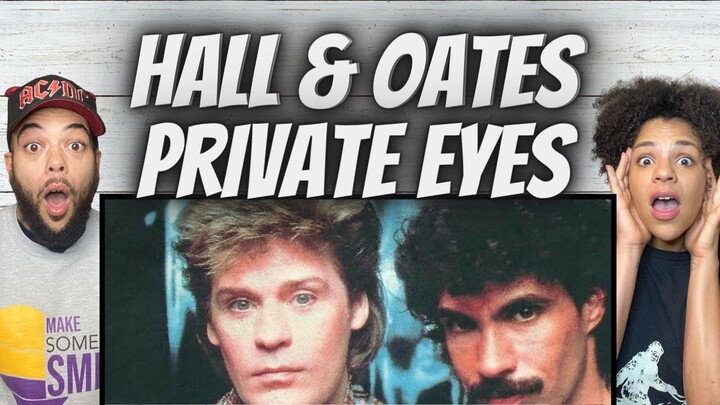 SO GOOD!| FIRST TIME HEARING Hall & Oates -  Private Eyes REACTION