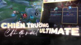 TRẢI NGHIỆM CHẾ ĐỘ MỚI | CHIẾN TRƯỜNG ULTIMATE - NEW MODE - ARENA OF VALOR