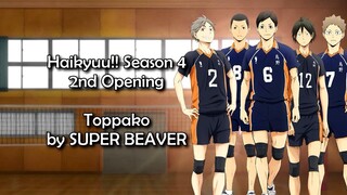 Haikyuu!! Season 4 OP 2 - Toppako Lyrics