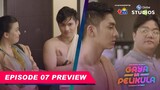 #GayaSaPelikula (Like In The Movies) Episode 07 Preview