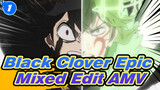 Asta: "Pushing Beyond The Limit!" | Black Clover Epic Mixed Edit AMV_1