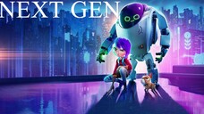2018 ‧ Sci-fi/Action /Animation- Next.Gen