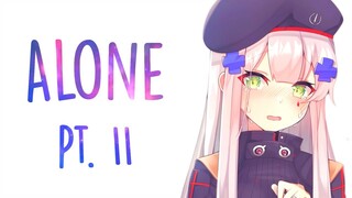 「Nightcore」→ Alan Walker & Ava Max - Alone, Pt. II (Lyrics)