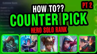 How to Counter Pick Hero on MOBILE LEGENDS | PART 2 | Cris DIGI | Season 25