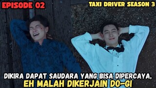 TAXI DRIVER SEASON 3 EPISODE 2 SUB INDO