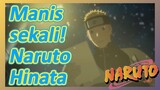 Manis sekali! Naruto Hinata