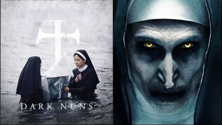 Dark Nun : Best Horror Movie , part 2