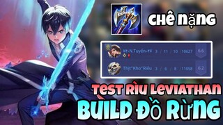 TOP Allain | Test Build Đồ Rừng Lên Rìu Leviathan Và Trận Đấu Còng Lưng ✓