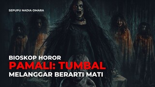 PAMALI: TUMBAL (2025)