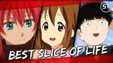 The "Best" Slice of Life Anime