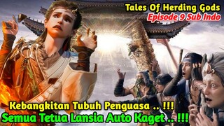 Tales Of Herding Gods || Episode 9 Sub Indo.