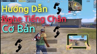 Cách Nghe Tiếng Chân Đơn Giản | Xác Định Hướng Địch Bắn | Bong Bong TV [PUBG Mobile]