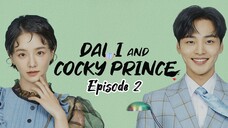 🇰🇷 EP.2 - Dali & Cocky Prince 2021 [EngSub]