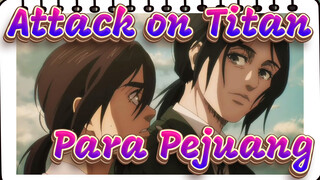 Attack on Titan | Para Pejuang