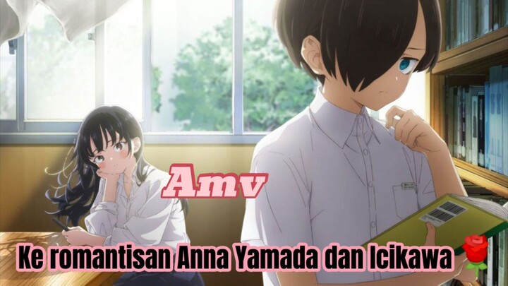 Ke romantisan Anna Yamada dan Icikawa🌹🌹